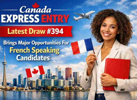 Express Entry Latest Draw #394