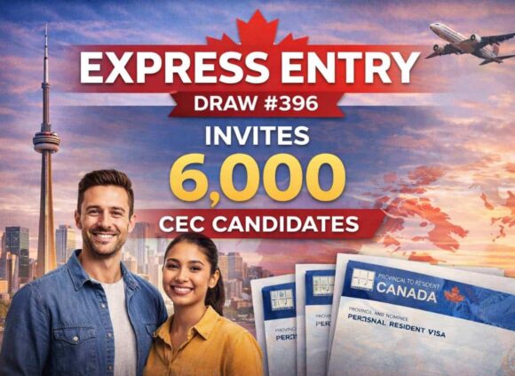 Express Entry Draw #396 Invites 6,000 CEC Candidates