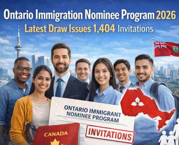 Ontario Immigration Nominee Program 2026 Latest Draw Issues 1,404 Invitations- ImmigCanada Ontario Immigration Nominee Program 2026