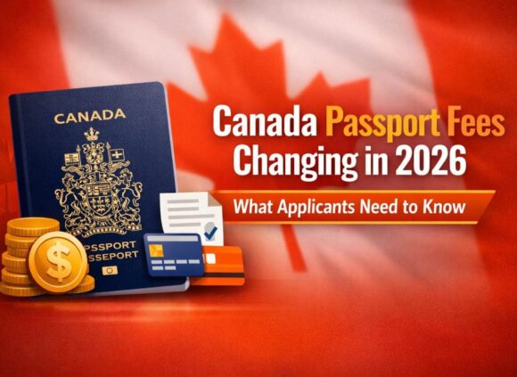 Canadian Passport Fees Increase in 2026 What Changes on March 31 and What It Means for Travellers