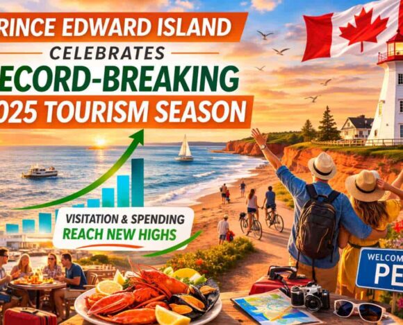 Prince Edward Island Records Historic Tourism Growth with 1.87 Million Visitors in 2025
