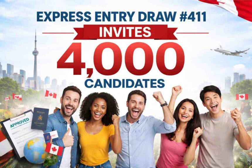 Express Entry Draw #411