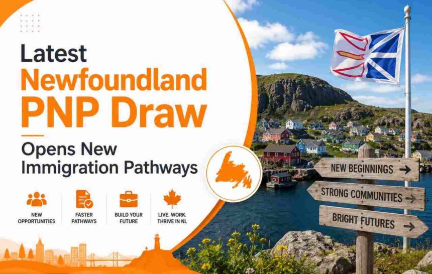 Latest Newfoundland PNP Draw Opens New Immigration Pathways