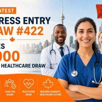 Express Entry Draw #422
