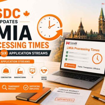 ESDC Updates LMIA Processing Times