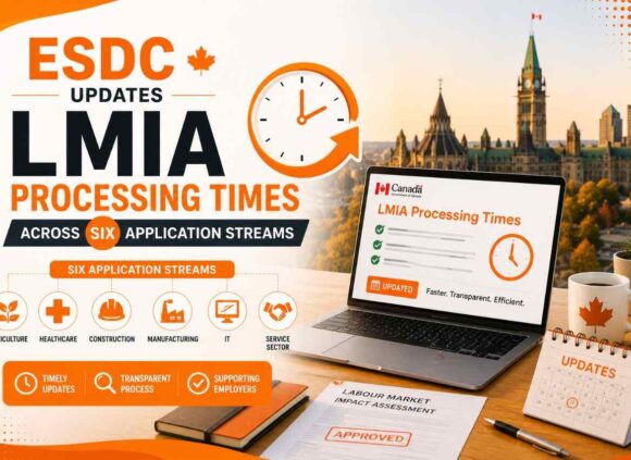 ESDC Updates LMIA Processing Times