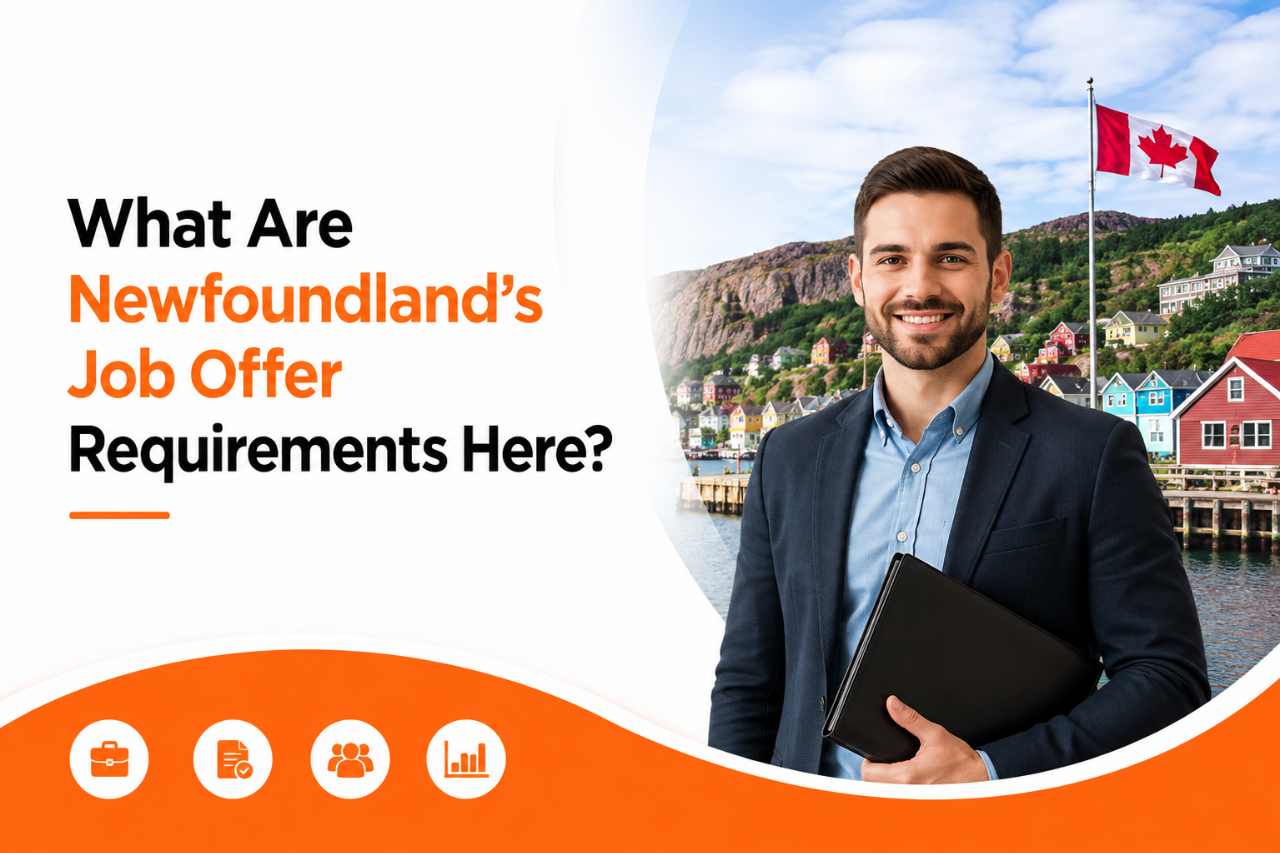 Newfoundland’s Job Offer Requirements 