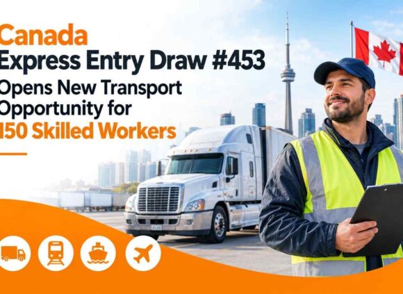 Canada Express Entry Draw #453