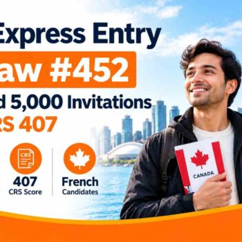 Express Entry Draw #452