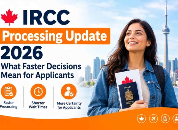 IRCC Processing Update 2026