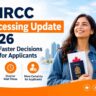IRCC Processing Update 2026