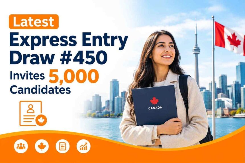Express Entry Draw #450