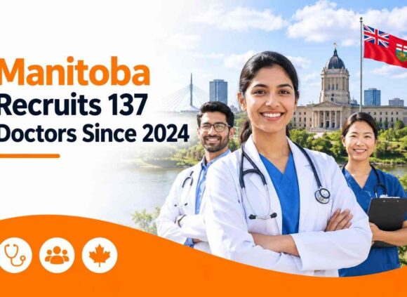 Manitoba Recruits 137 Doctors Since 2024